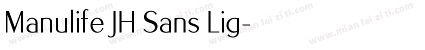 Manulife JH Sans Lig字体转换